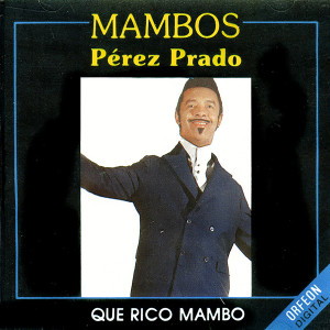 ดาวน์โหลดและฟังเพลง La Chula Linda พร้อมเนื้อเพลงจาก Pérez Prado