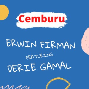 Album Cemburu oleh Erwin Firman