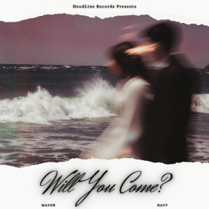 Listen to Will You Come song with lyrics from Mayor