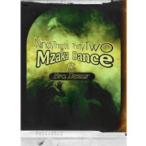 收聽Bra Dezar的Mzaka Dance (feat. NinetyThree LND & ThirtyThree LND) (Explicit)歌詞歌曲