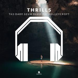 TH3 DARP的专辑Thrills (8D Audio)