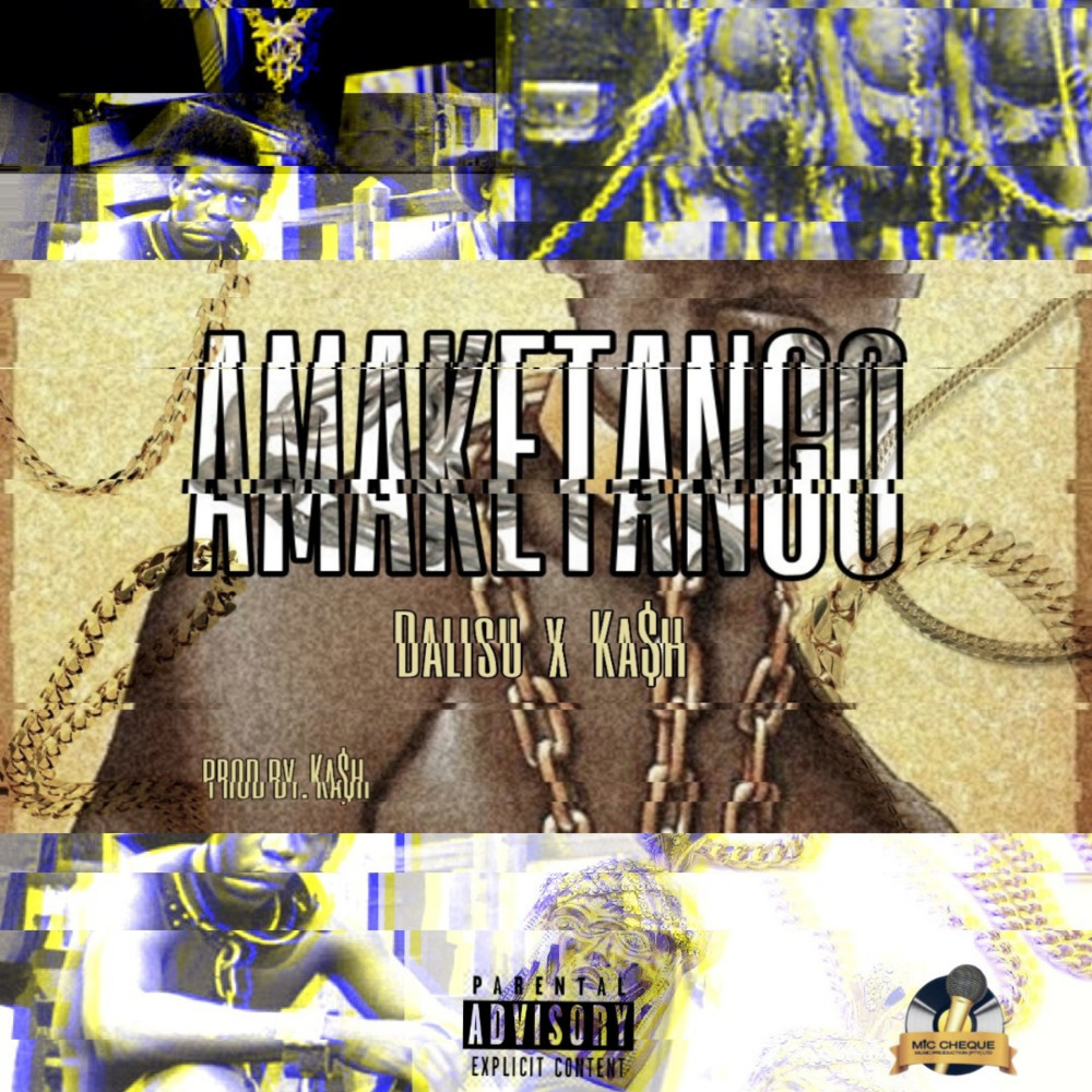 Amaketango(Explicit)