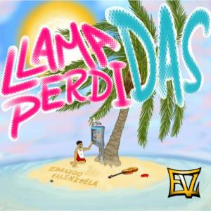 收聽Edgardo Valenzuela的Llamadas Perdidas歌詞歌曲
