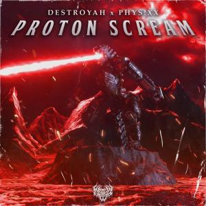 收聽Destroyah的Proton Scream歌詞歌曲