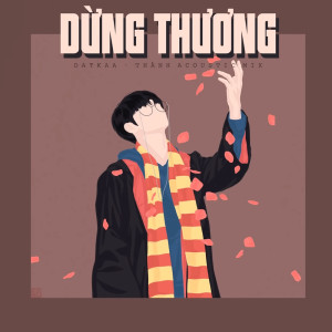收聽HHD Release的Dừng Thương Thành Acoustic歌詞歌曲