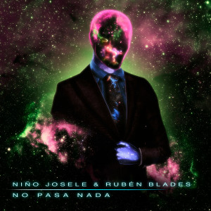 Album No Pasa Nada from Niño Josele