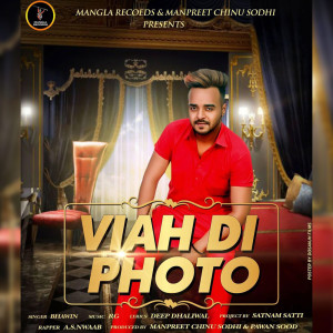 ดาวน์โหลดและฟังเพลง Viah Di Photo พร้อมเนื้อเพลงจาก Bhawin