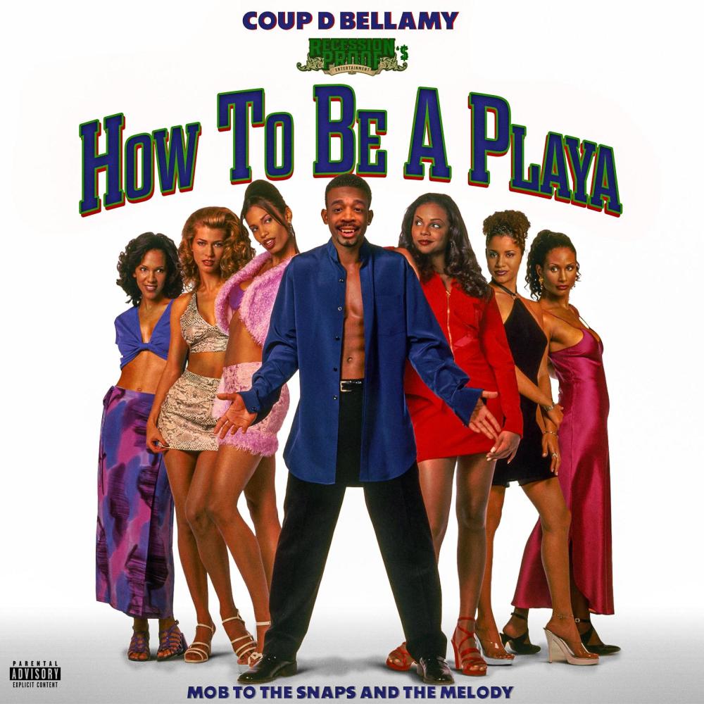 How To Be A Playa (Explicit)