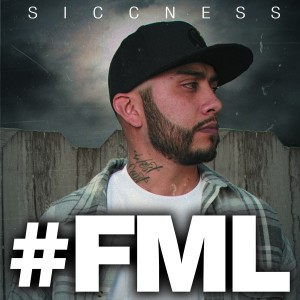 ดาวน์โหลดและฟังเพลง FML (Explicit) พร้อมเนื้อเพลงจาก Siccness