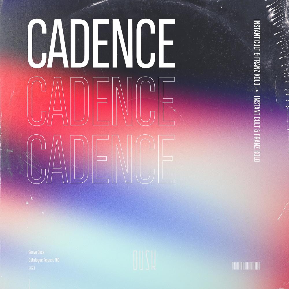 Cadence (Extended Mix)