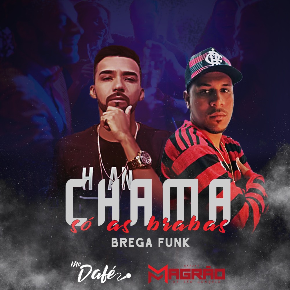 Chama Só as Brabas