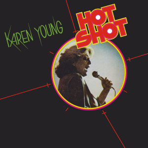 收聽Karen Young的Hot Shot (Joey Negro Sure Shot Mix)歌詞歌曲