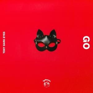 Listen to Go song with lyrics from Tony Dark Eyes