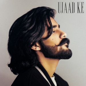Listen to Ujaad Ke song with lyrics from abhinsane