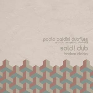 อัลบัม Sold ! dub (Paolo Baldini DubFiles version) ศิลปิน Paolo Baldini DubFiles