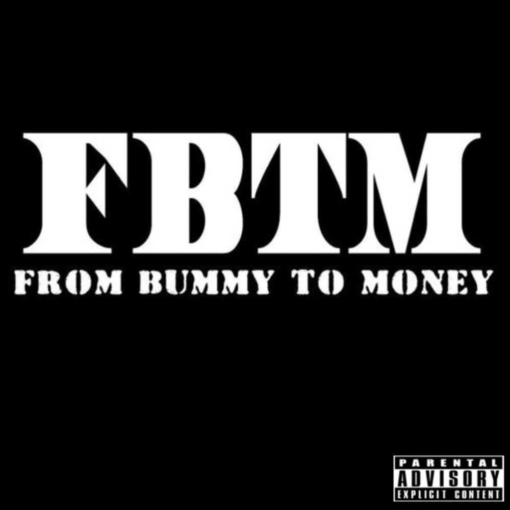 From Bummy To Money (feat. Dobey) (Explicit)