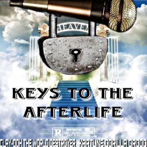 收聽Clay-Doh the World Destroyer的Keys to the Afterlife (feat. Kartune) (Explicit)歌詞歌曲
