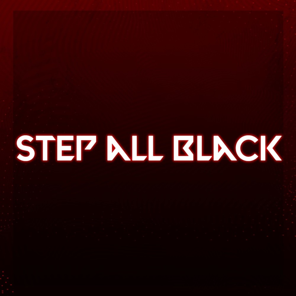 Step All Black