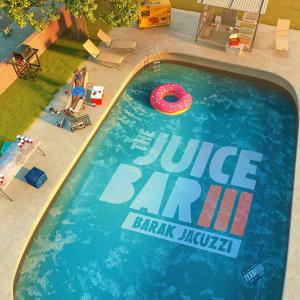 อัลบัม The Juice Bar 3 (Explicit) ศิลปิน Barak Jacuzzi