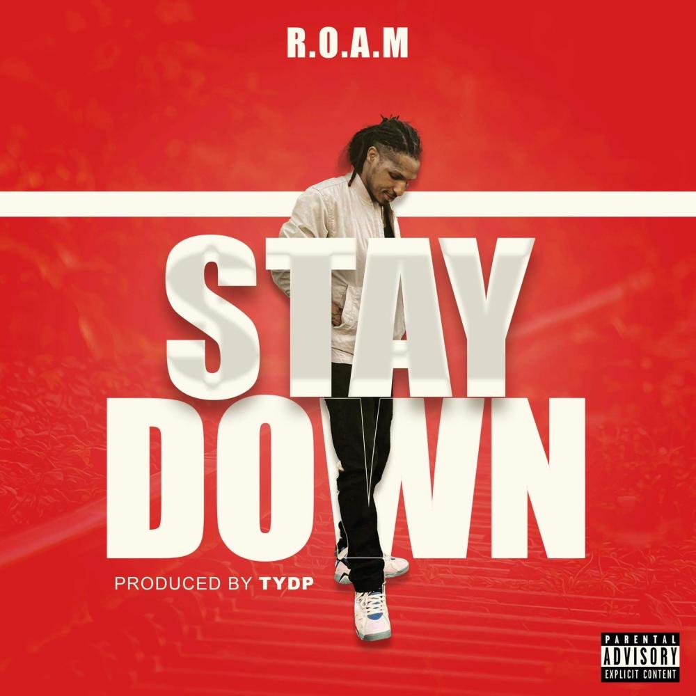 Stay Down (Explicit)