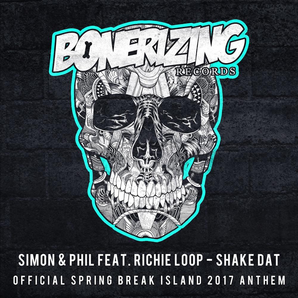 Shake Dat (Official Spring Break Island 2017 Anthem) (Radio Edit)