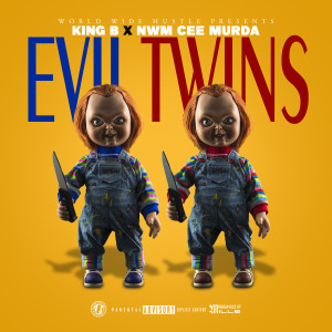 NWM Cee Murdaa的专辑Evil Twins (Explicit)