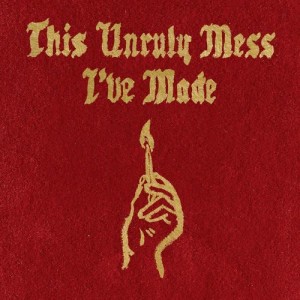 Macklemore & Ryan Lewis的專輯This Unruly Mess I've Made