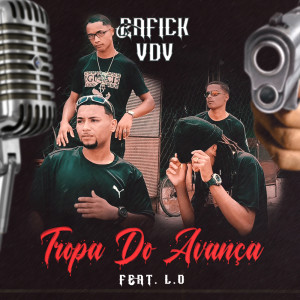 Album Tropa do avança from L.O