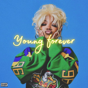 Album Young Forever (Explicit) from Catch One Baldie