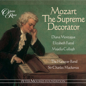 อัลบัม Mozart The Supreme Decorator ศิลปิน Sir Charles Mackerras