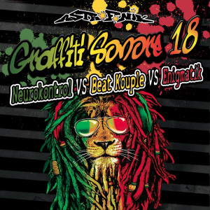 NeuroKontrol的专辑Graffiti Sonore, Vol. 18