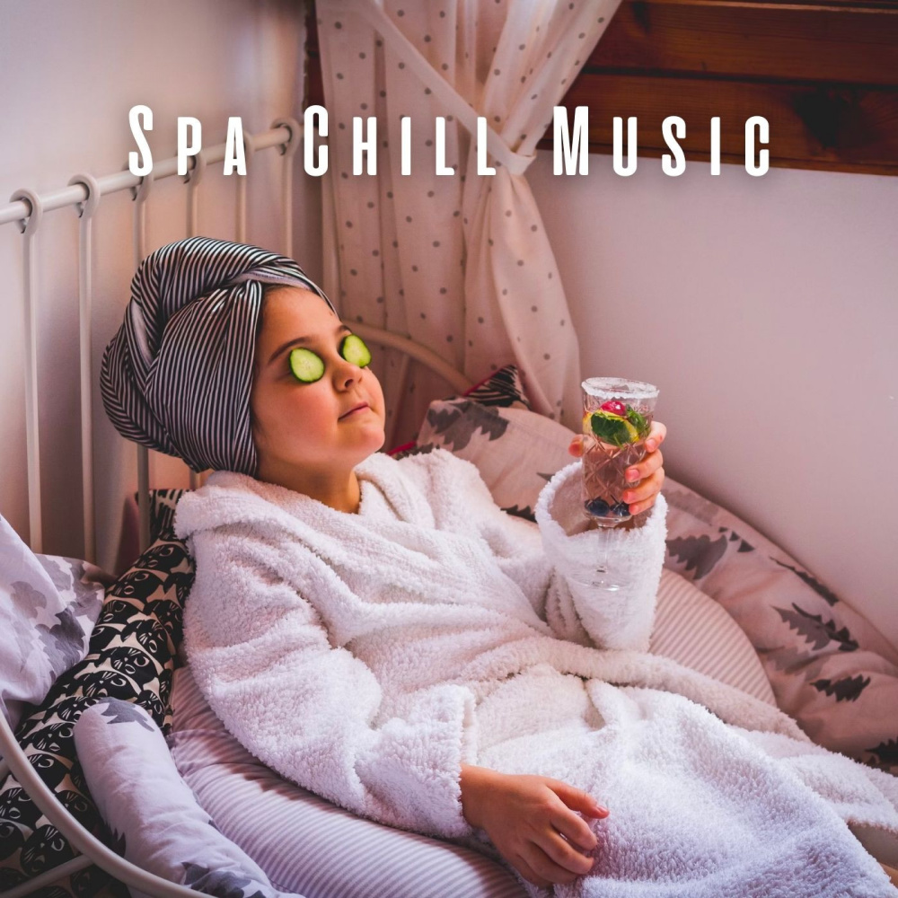 Soothing Spa Chill Sounds