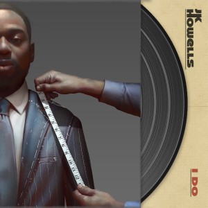 收聽JK Howells的I Do (Explicit)歌詞歌曲