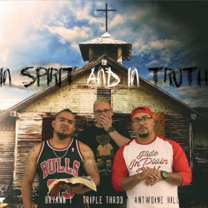 Antwone Hill的專輯In Spirit and in Truth