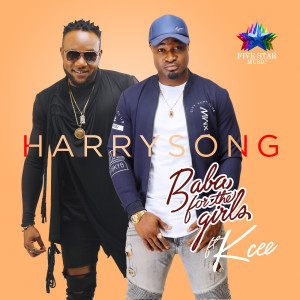 ดาวน์โหลดและฟังเพลง Baba for the Girls (feat. Kcee) พร้อมเนื้อเพลงจาก Harrysong