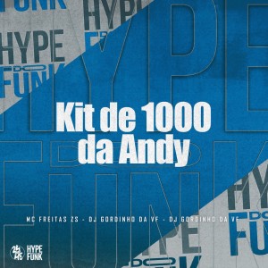 Listen to Kit de 1.000 da Andy (Explicit) song with lyrics from MC FREITAS ZS
