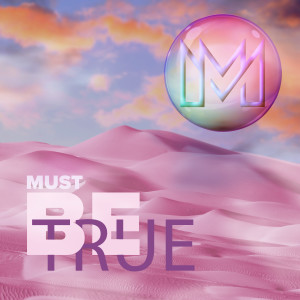 Miss Mage DJ的专辑Must be true
