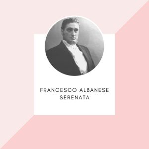 Dengarkan lagu `A CANZONE `E NAPULE nyanyian Francesco Albanese dengan lirik