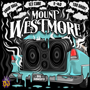 อัลบัม Big Subwoofer ศิลปิน MOUNT WESTMORE