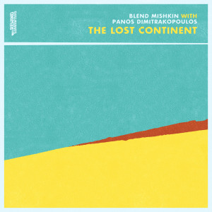 อัลบัม The Lost Continent ศิลปิน Panos Dimitrakopoulos