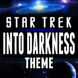Various Artists的專輯Star Trek - Into Darkness