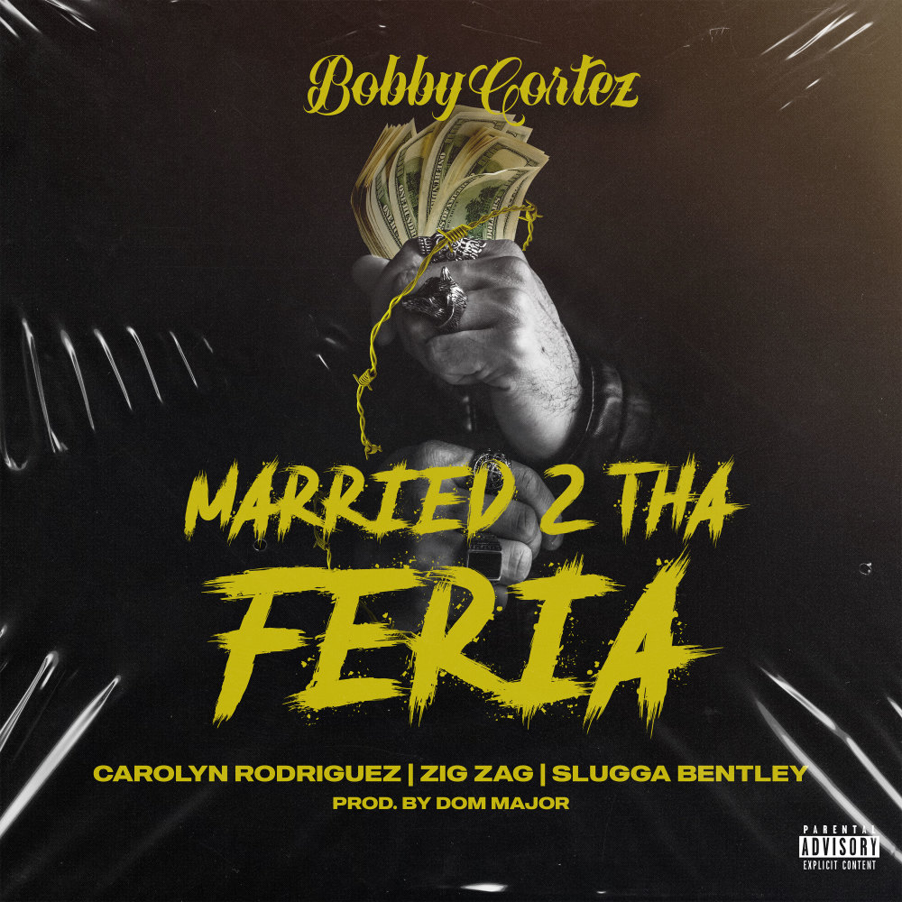 Married 2 Tha Feria (Explicit)