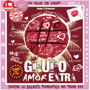 Grupo Extra的专辑AMOR EXTRA - Un Viaje de Amor, donde la Bachata romantica no tiene fin (Grandes Exitos Romanticos - 15 anos Extra)