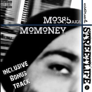 Mo 385的專輯Streetlife
