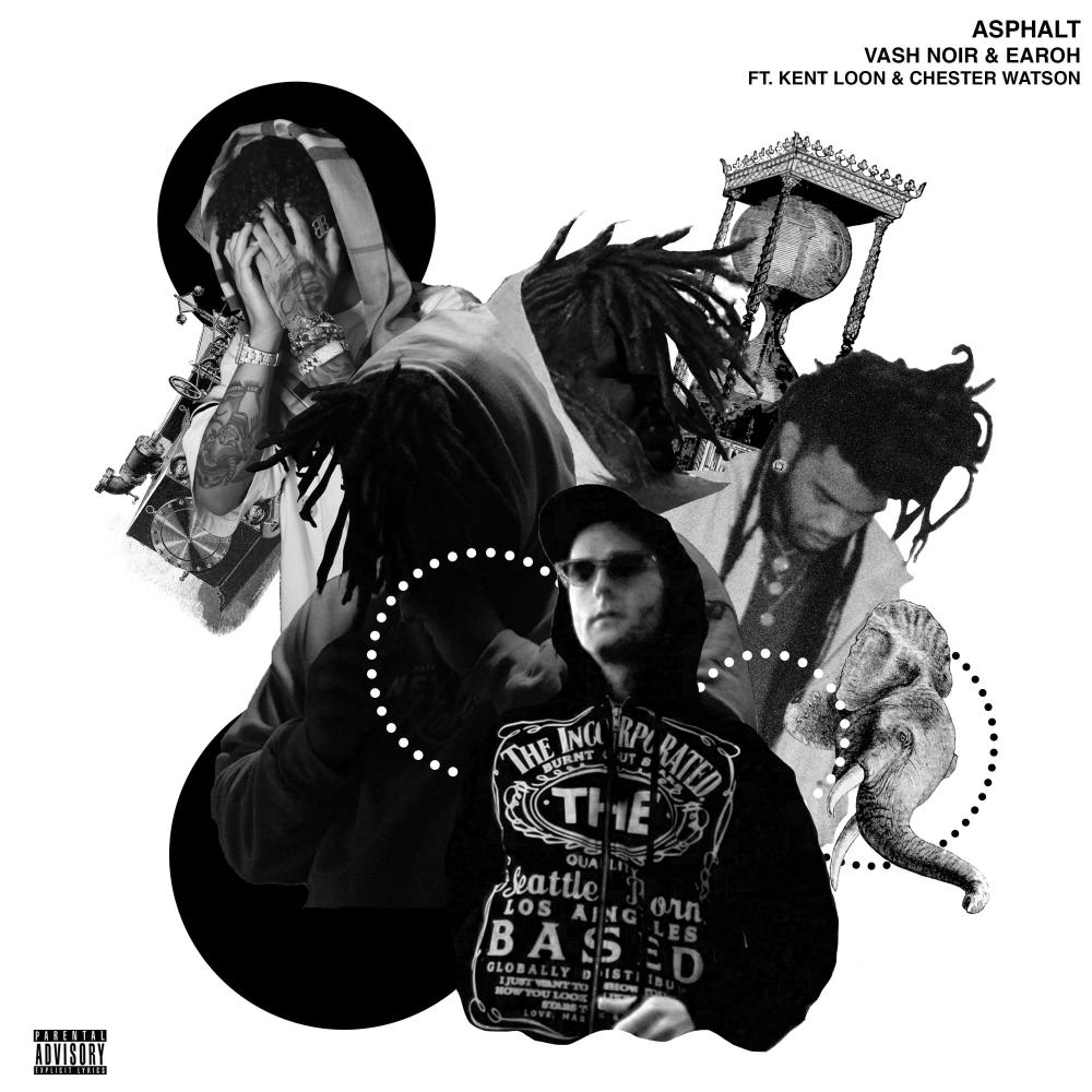 Asphalt (feat. Kent Loon & Chester Watson) (Explicit)