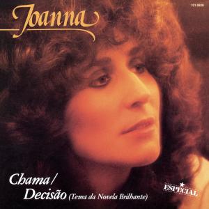 Joanna的專輯Chama / Decisão