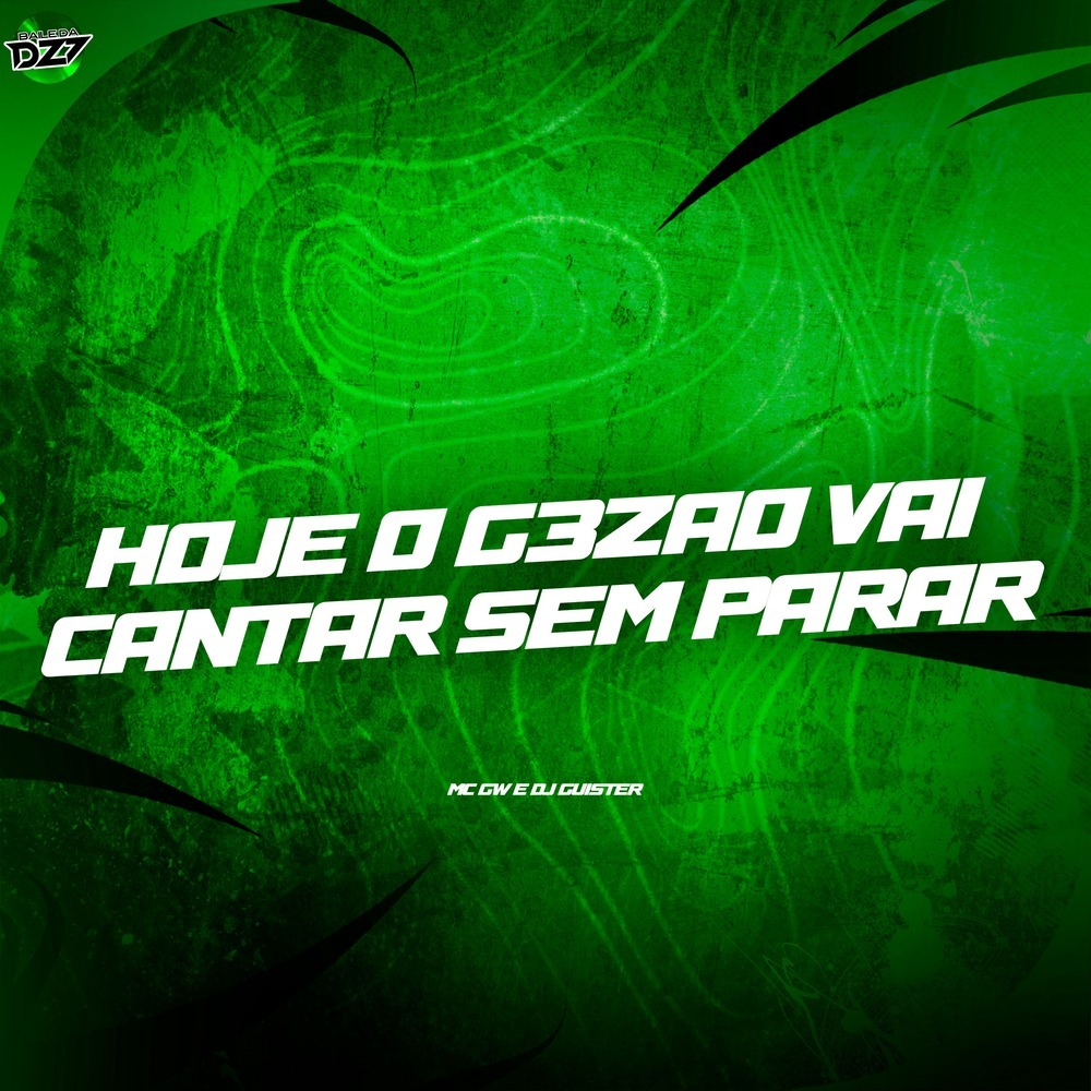 HOJE O G3ZAO VAI CANTAR SEM PARAR (Explicit)