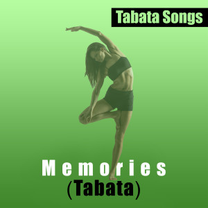 收听Tabata Songs的Memories (Tabata)歌词歌曲