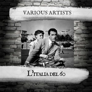อัลบัม L'italia del 60 ศิลปิน Various Artists