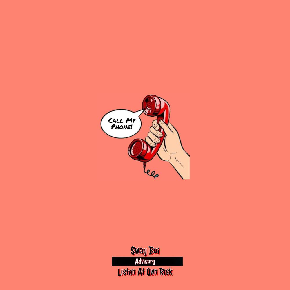 Call my phone (Explicit)